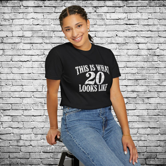 Special Order "This Is What 20 Looks Like" 20th Birthday T-Shirt